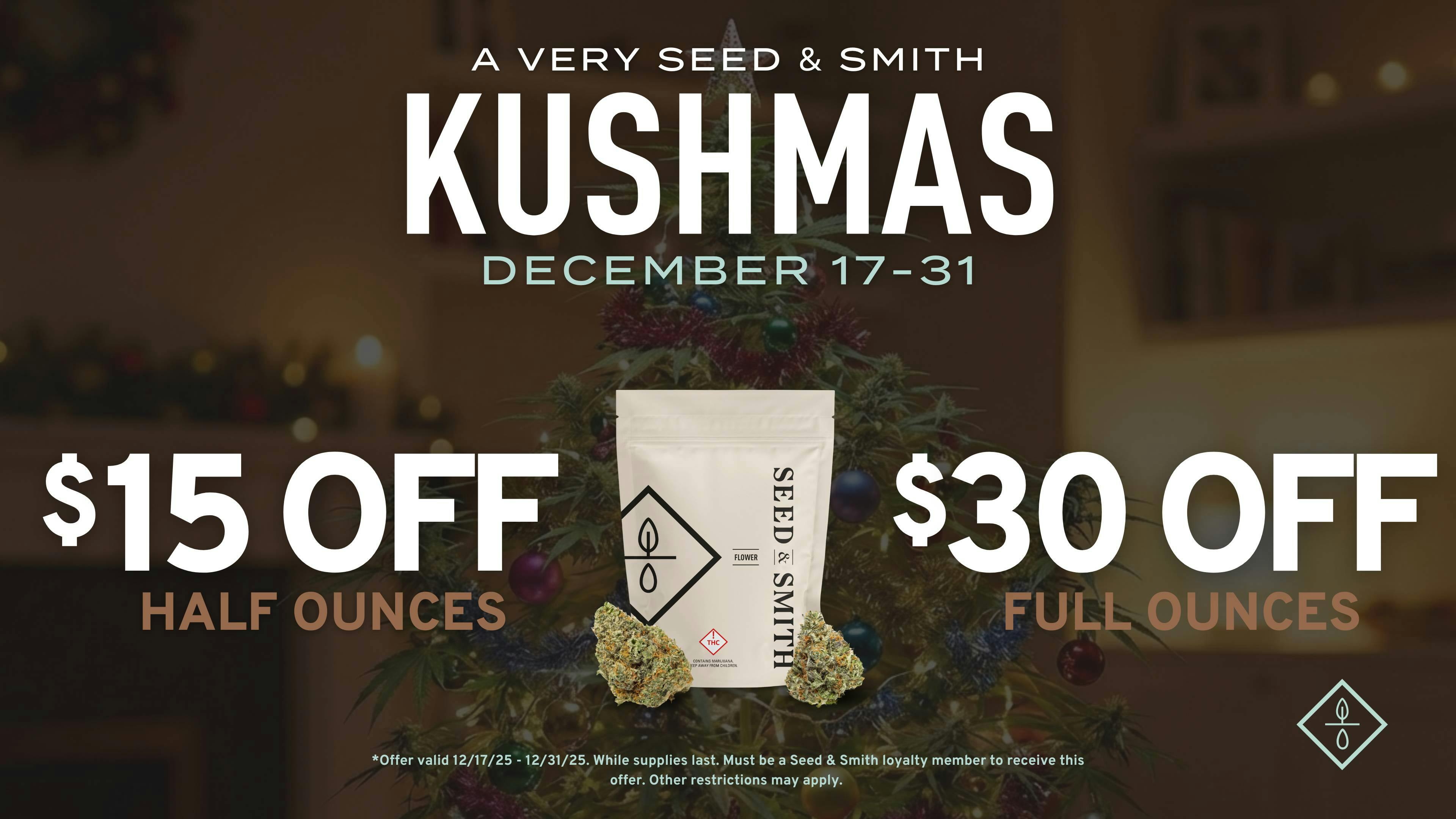 Seed & Smith Cannabis A Very Seed & Smith Kushmas — Save on Flower