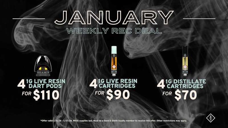Seed & Smith Cannabis 4 Cart Weekly Special