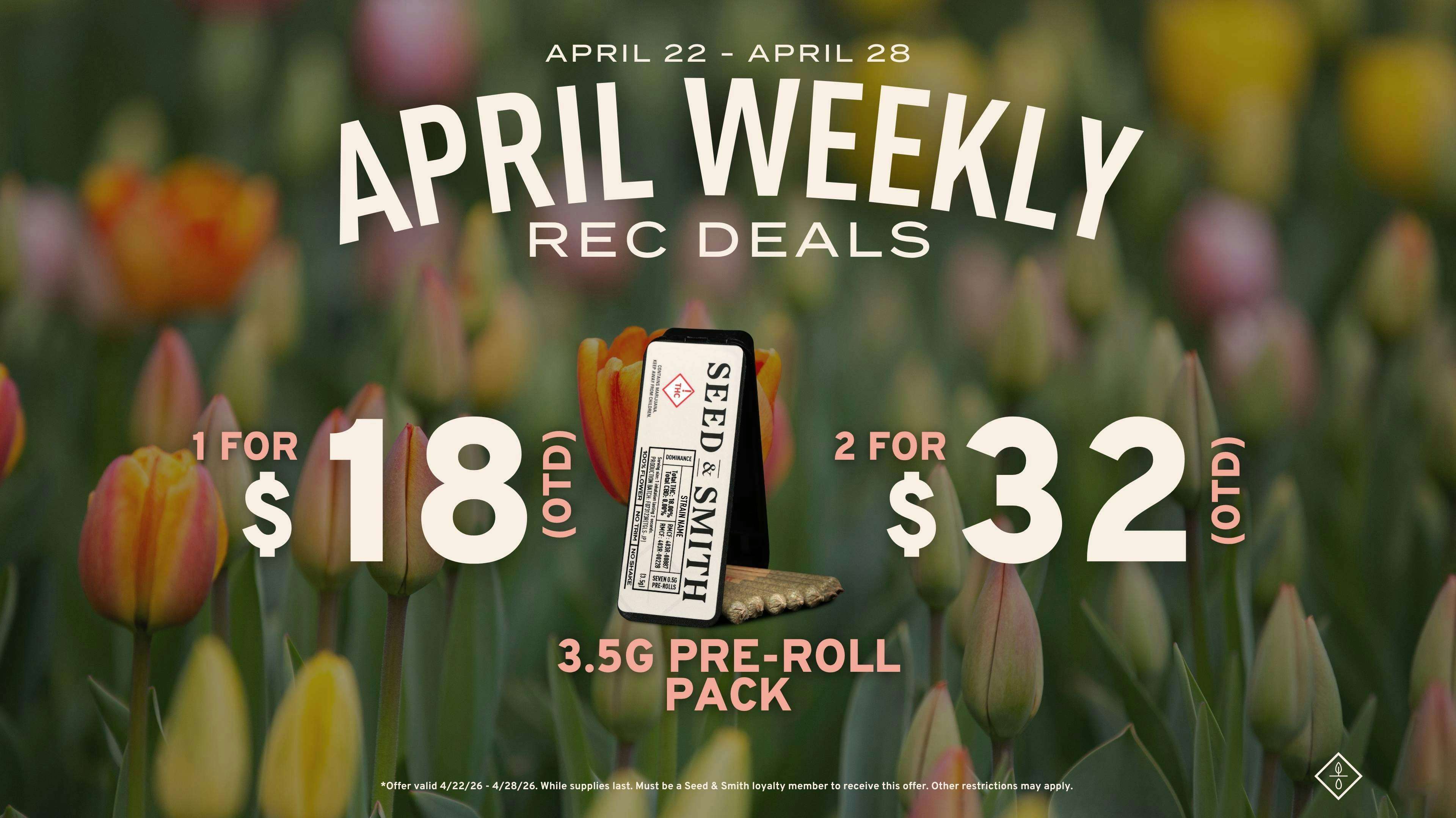 Seed & Smith Cannabis 3.5g Pre-Roll Packs - 1/$18 OTD or 2/$32 OTD