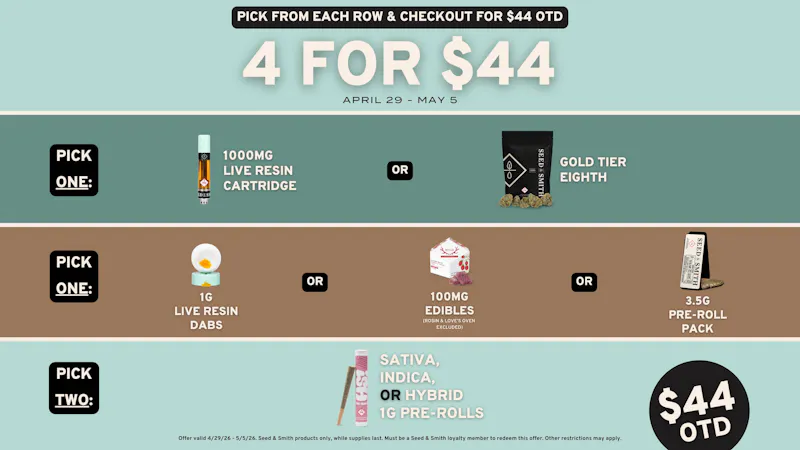 Seed & Smith Cannabis 4 for $44 OTD