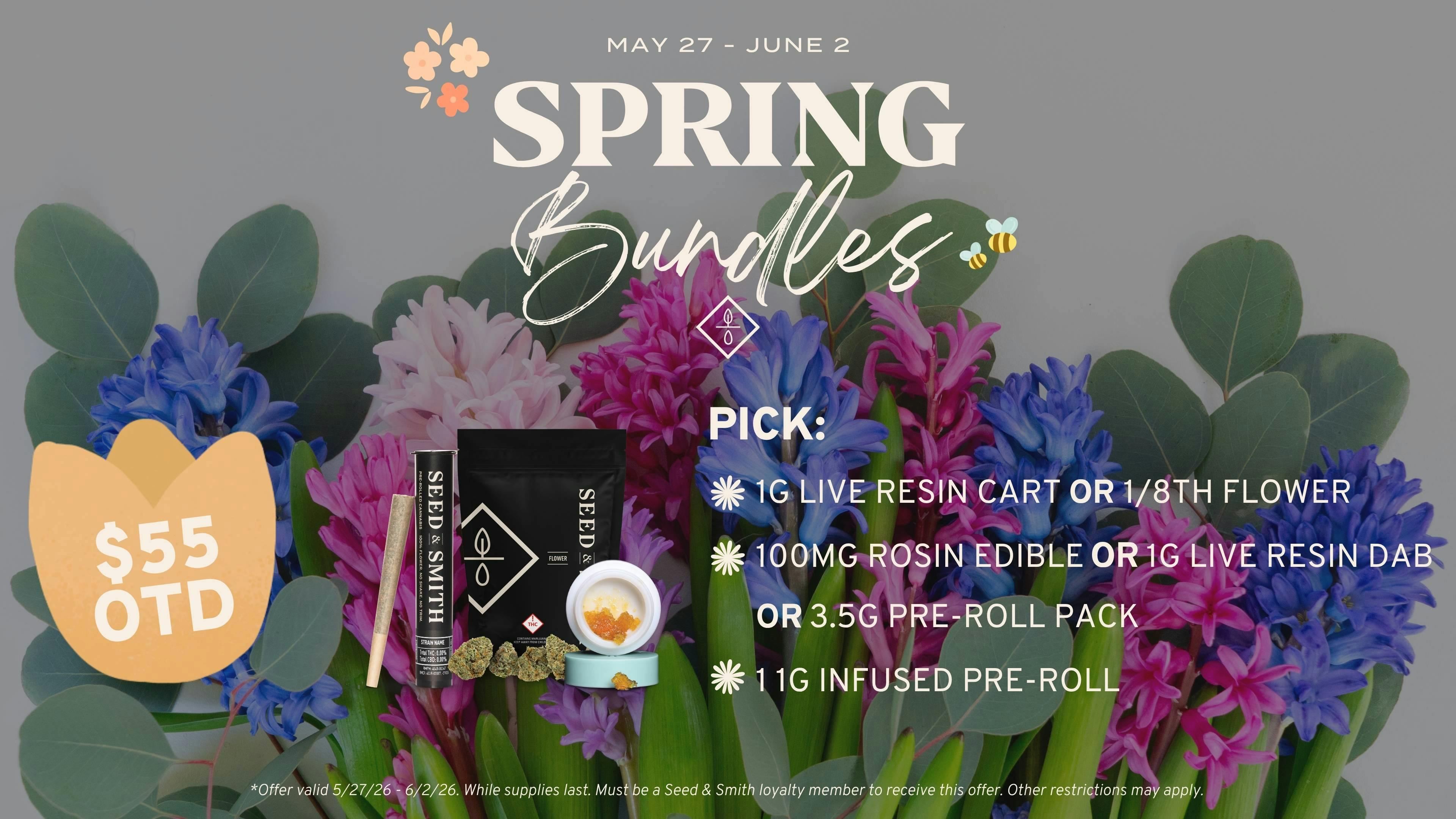 Seed & Smith Cannabis $55 OTD Spring Bundle
