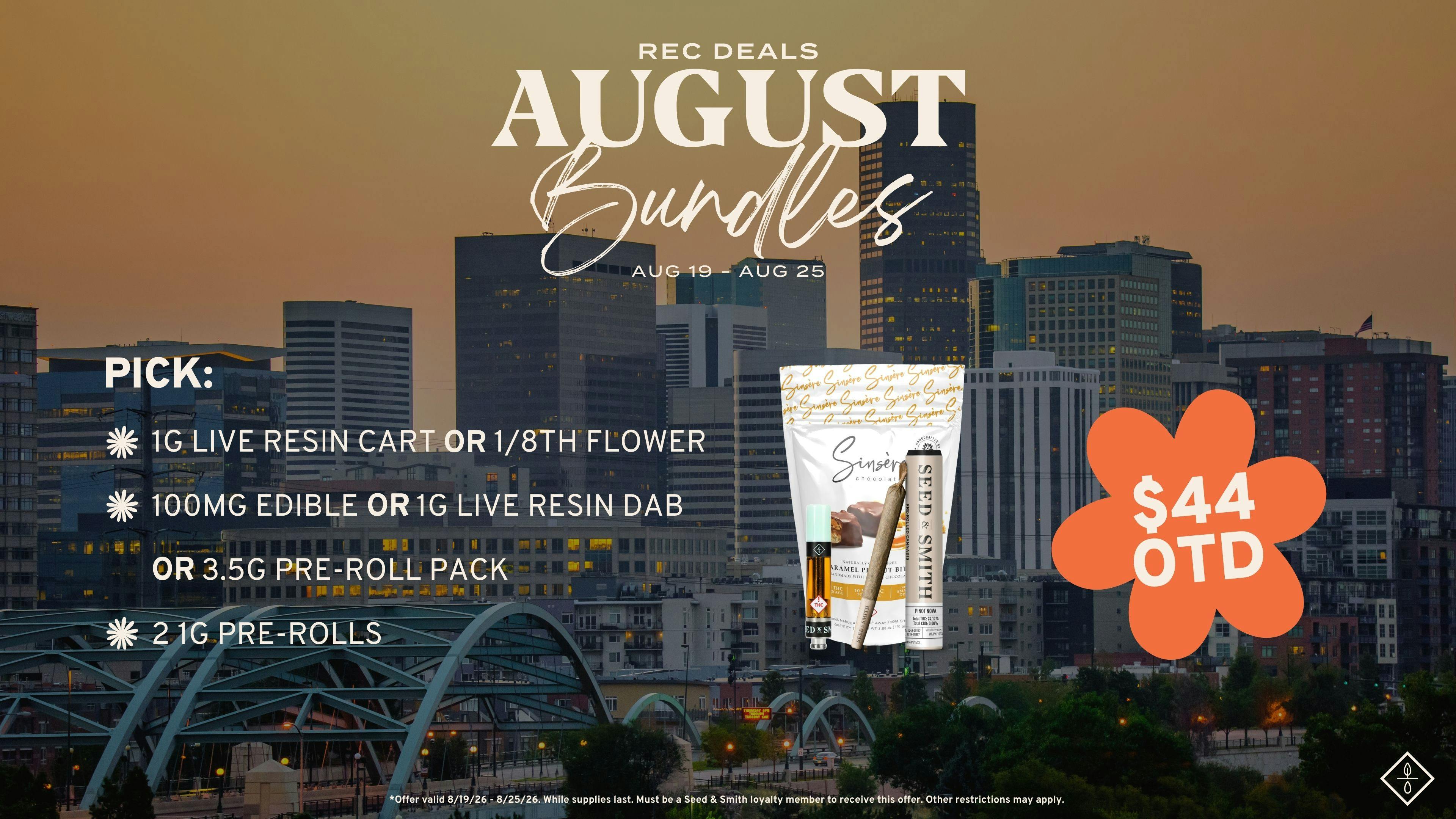 Seed & Smith Cannabis $44 OTD August Bundle