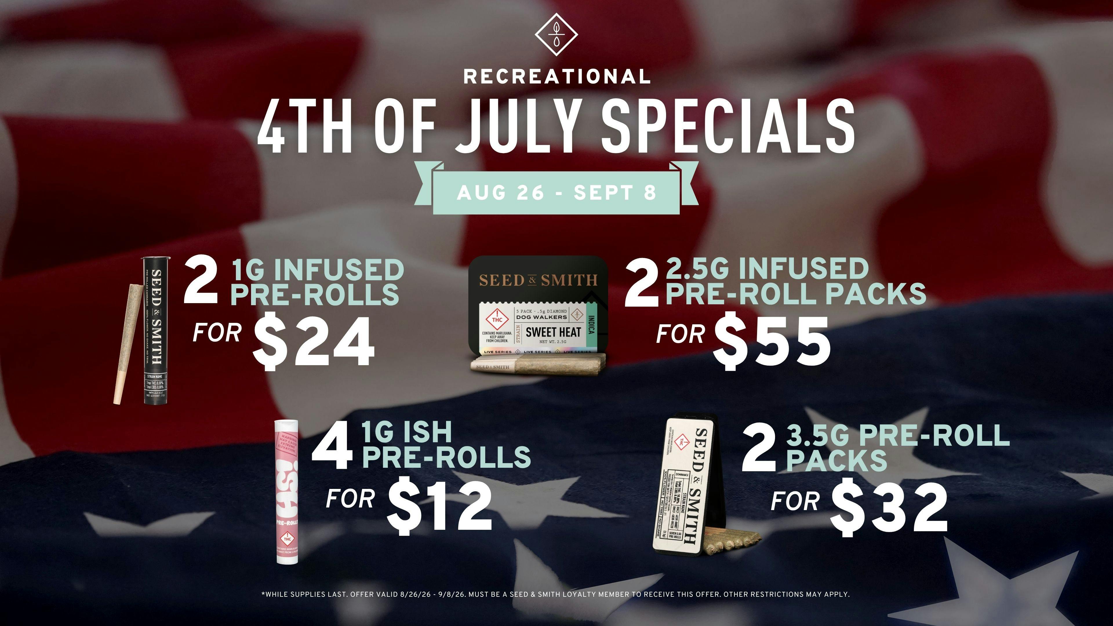 Seed & Smith Cannabis Labor Day Specials - Save on Pre-Rolls