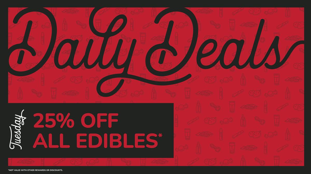 Mary Jane & Herb's Tuesday Edible Deal