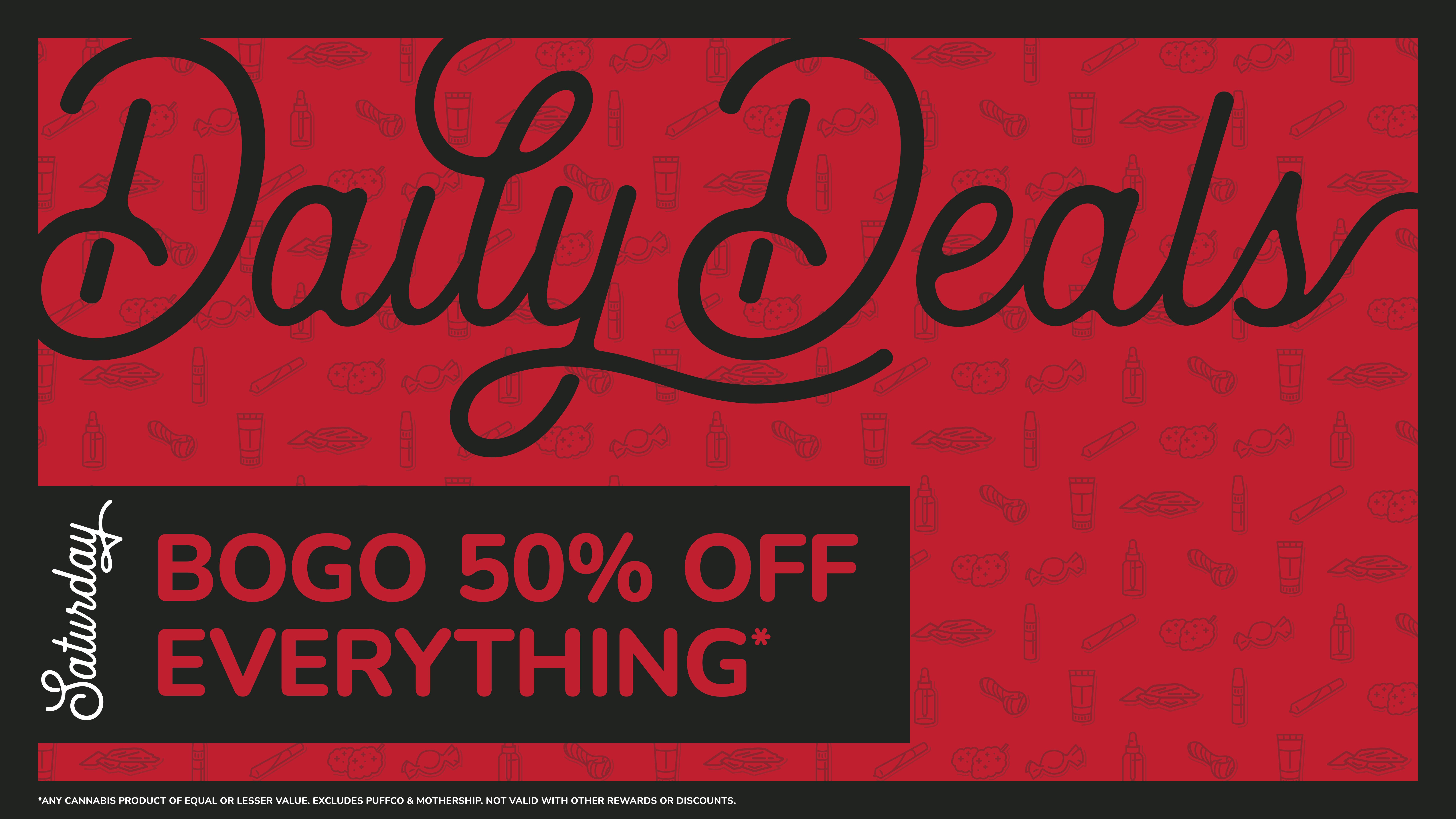 Mary Jane & Herb's Saturday BOGO 50