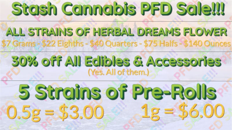 Stash Cannabis Company PFD Sale!! It's a big one!! (unlike the PFD...)