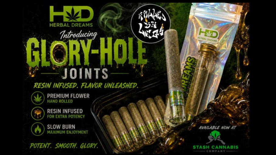 Stash Cannabis Company Introducing.... Glory Holes form Herbal dreams