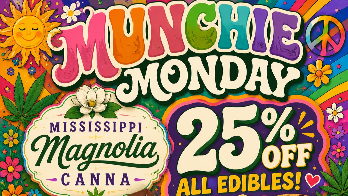 Mississippi Magnolia Canna - West Point 🍬✨ MUNCHIE MONDAY just got sweeter✨🍫