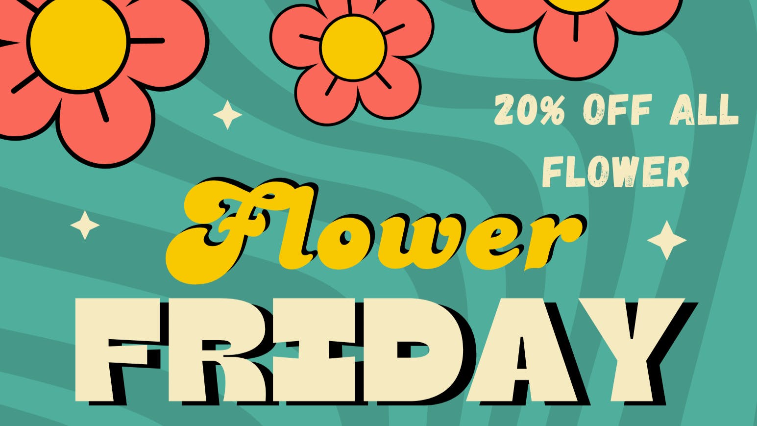 Long Beach Dispensary Flower Friday | 20% OFF ALL FLOWER