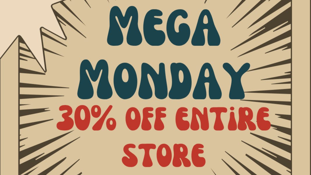 Long Beach Dispensary Mega Monday | 30% OFF ENTIRE STORE!