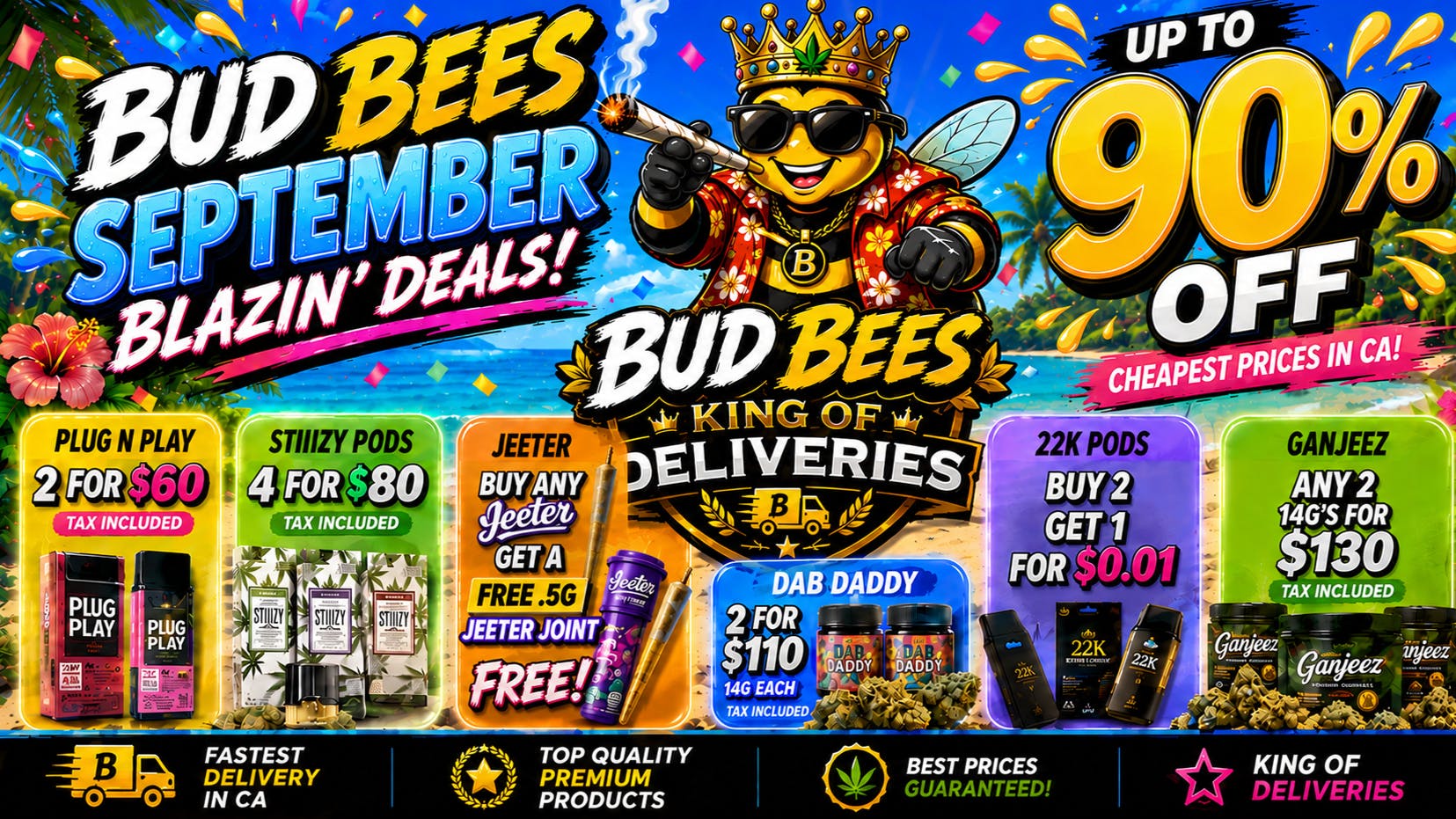 Bud Bees - Northridge Remember September UP TO 90% OFF! + CRAZY BUNDDLES