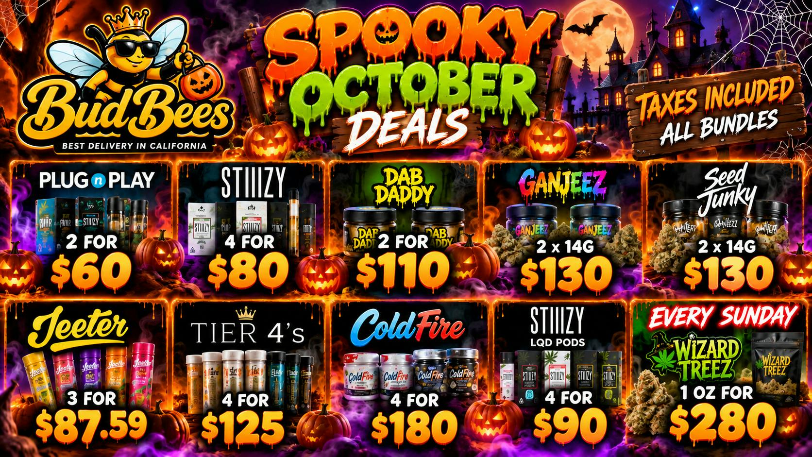 Bud Bees - Van Nuys Spooky October UP TO 90% OFF! + CRAZY BUNDDLES