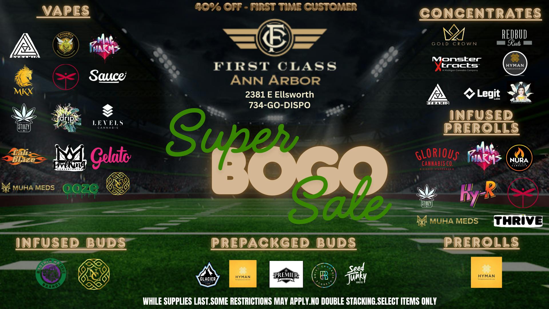 First Class Cannabis - Ann Arbor SUPER BOGO SALE
