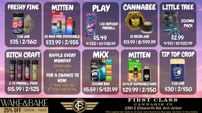 First Class Cannabis - Ann Arbor Great Deals for May!
