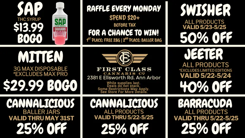 First Class Cannabis - Ann Arbor Deals Thru May