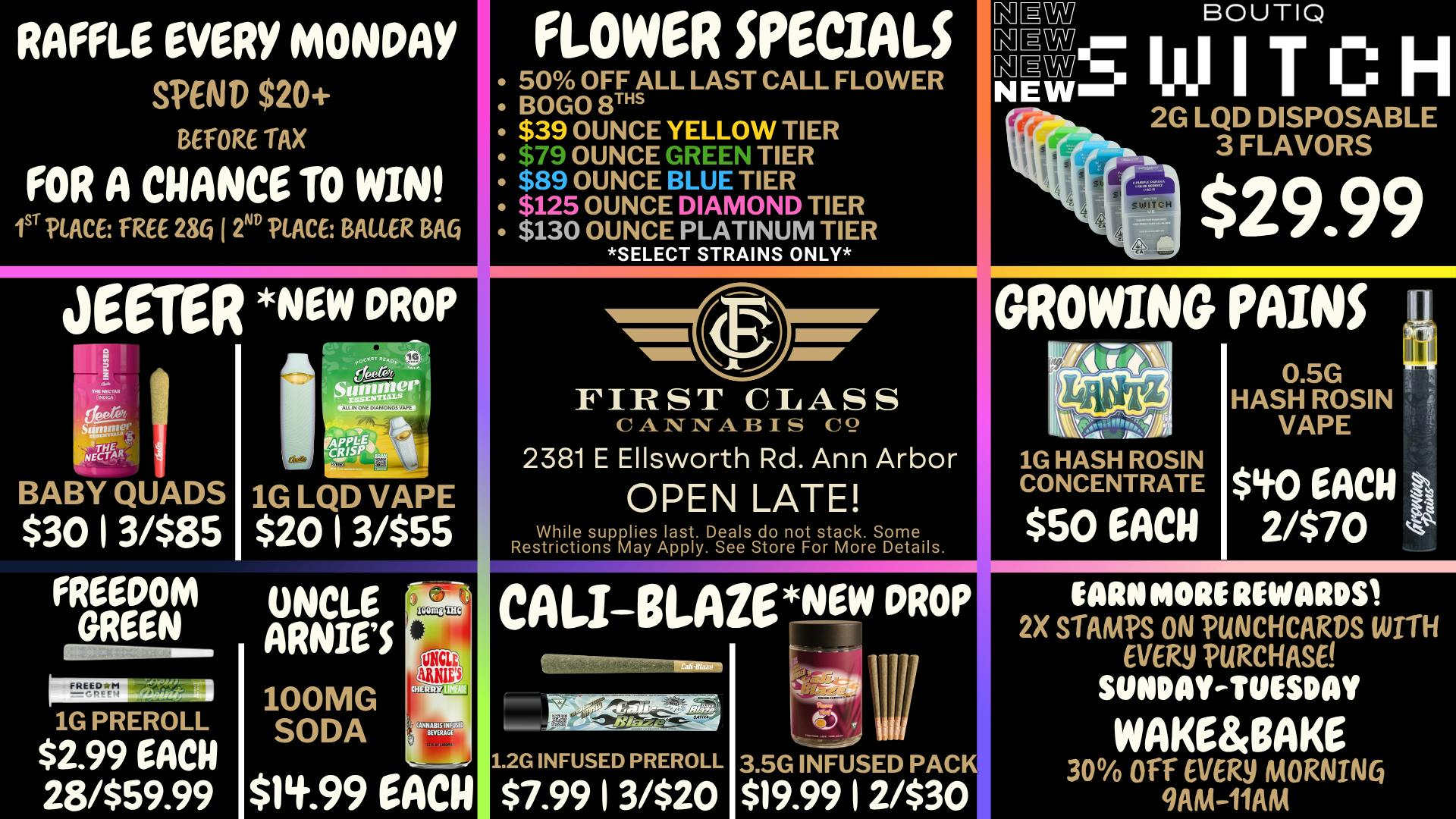 First Class Cannabis - Ann Arbor July 18th - 31st