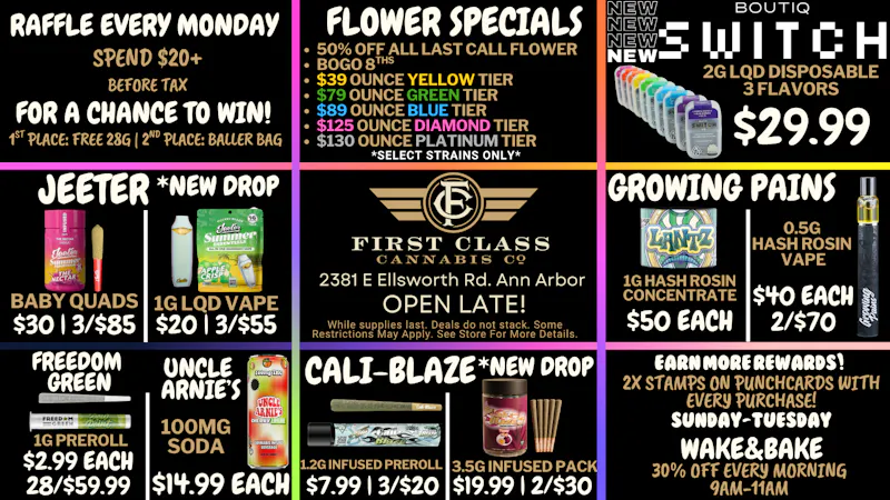 First Class Cannabis - Ann Arbor July 18th - 31st
