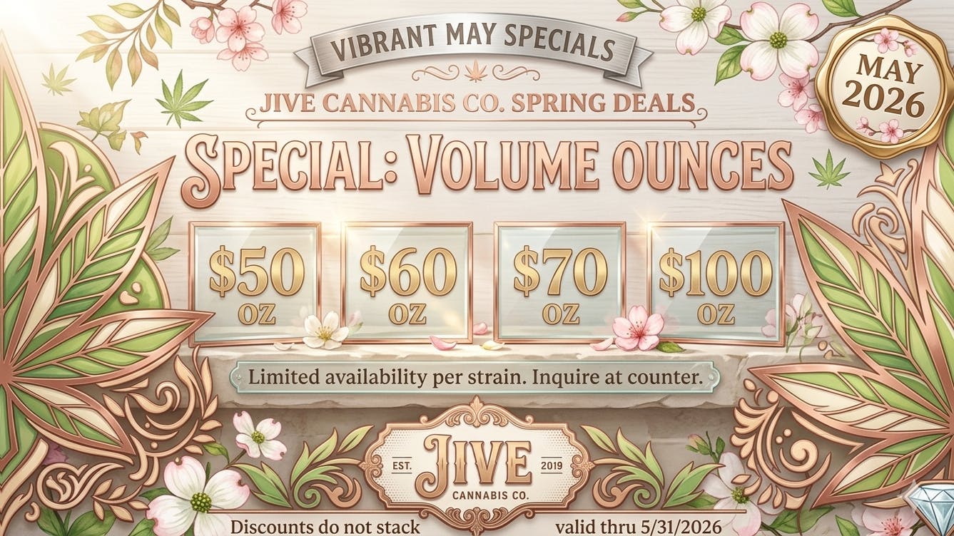The Jive Dispensary - Tulsa JIVE $10 ALL 1/8THS AND OZ START AT $50 💚