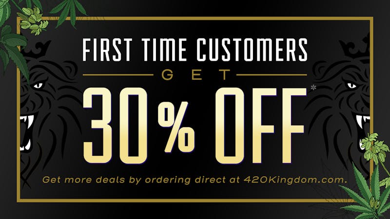 420 Kingdom Get 30% OFF Your First Order!