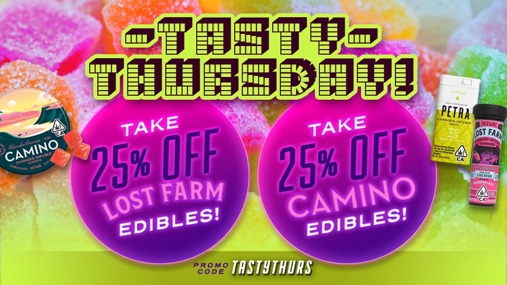 420 Kingdom Tasty Thursday: 25% Off Camino & Lost Farm Edibles