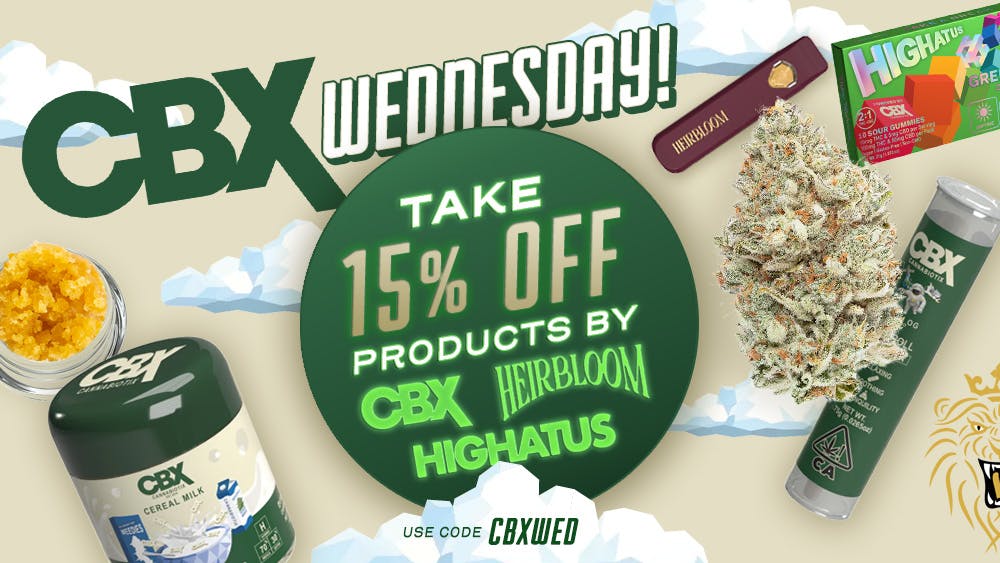 420 Kingdom CBX Wednesday: 15% Off CBX, Heirbloom, & Highatus!