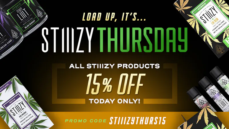 420 Kingdom Stiiizy Thursday: 15% Off All Stiiizy Products!