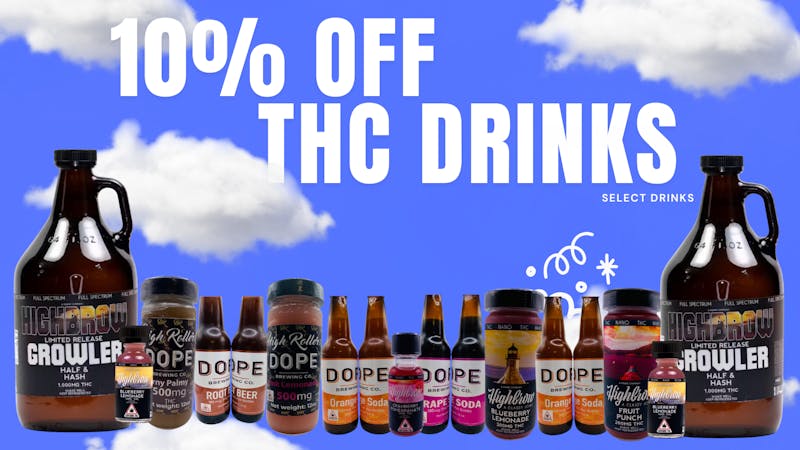 First Class Cannabis SAVE 10% OFF THC DRINKS