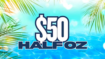 First Class Cannabis $50 HALF OZ *SELECT STRAINS*