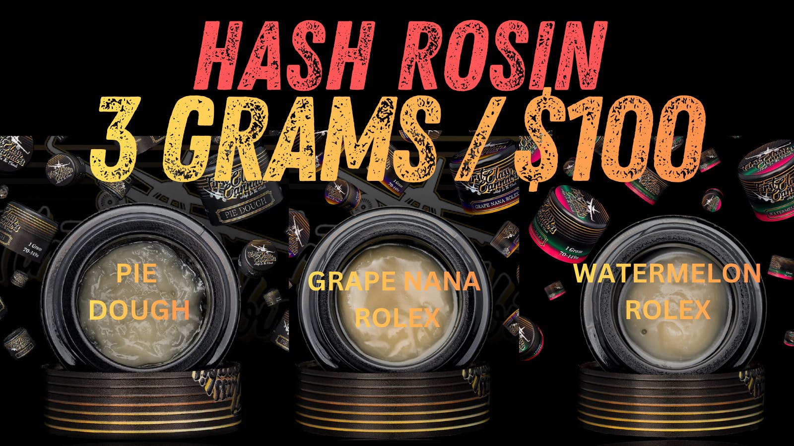 First Class Cannabis - Saco HASH ROSIN 3 GRAMS FOR $100