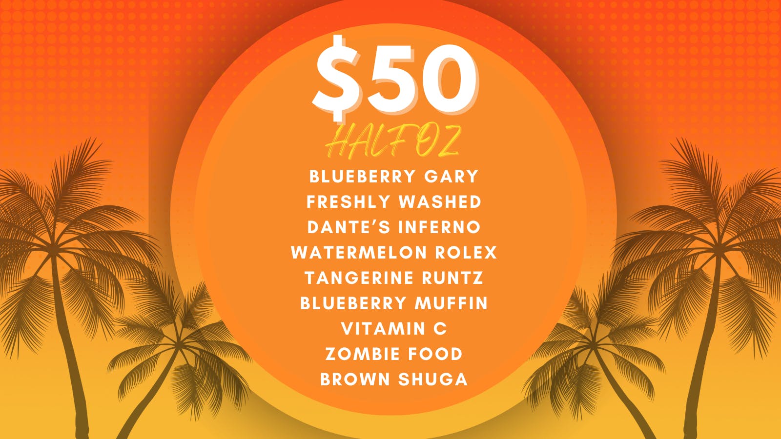 First Class Cannabis - Delivery $50 HALF OZ *SELECT STRAINS*