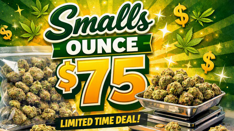 First Class Cannabis - Saco $75 Ounce Smalls