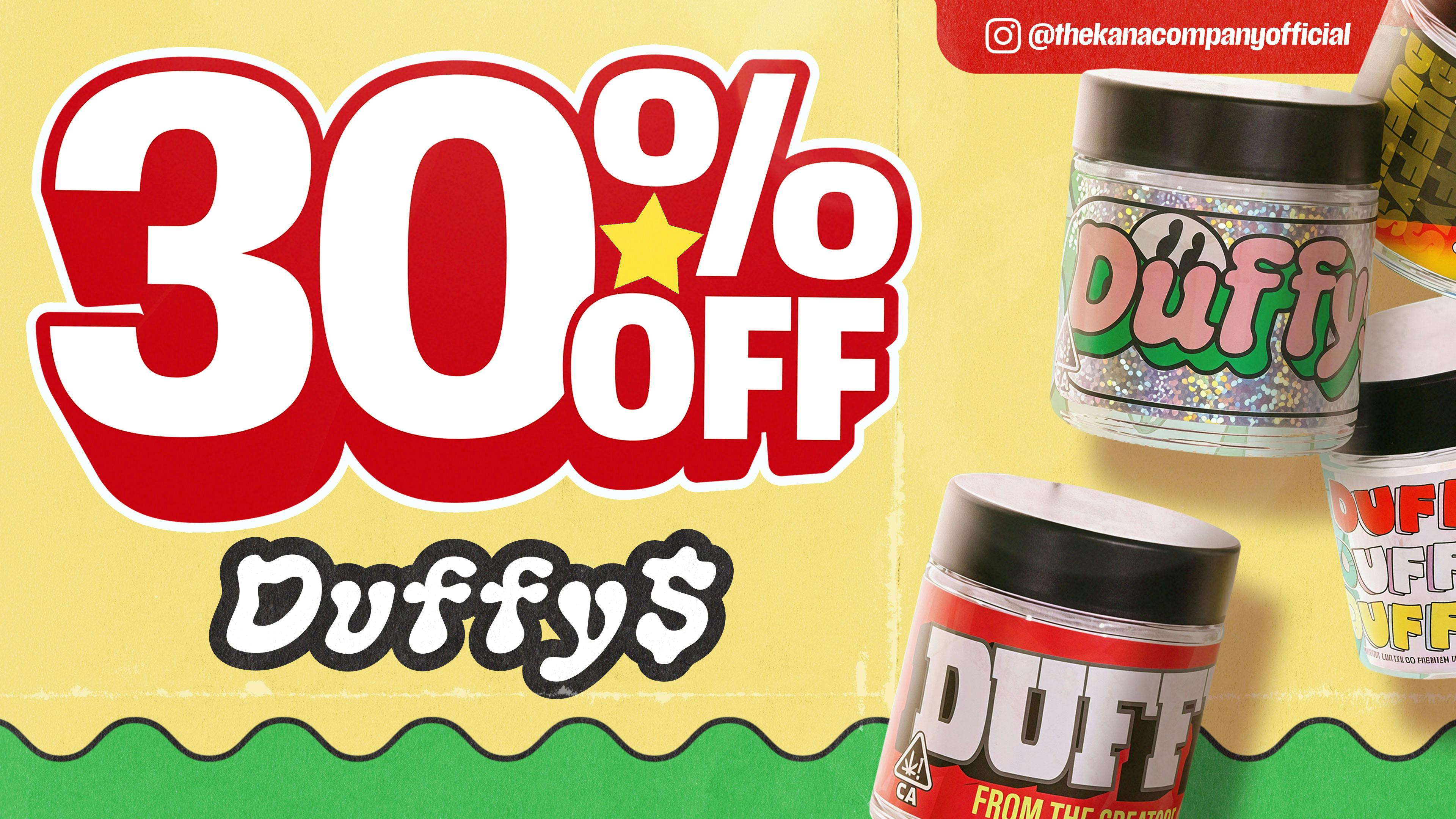 The Kana Company 30% Off Duffy$ Indoor Flower 🔥🍃 Wednesdays Only!