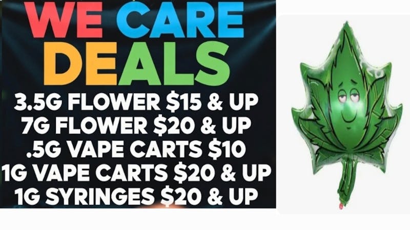 Fire Cannabis WE CARE DEAL! We Love YOU