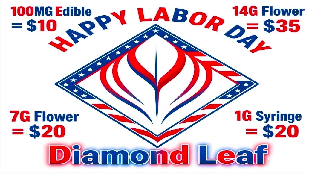 Diamond Leaf 14G Flower = $35 / 1G Syringe = $20