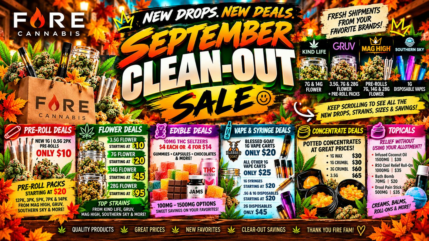 Fire Cannabis Our September Clean Out Sale Has Arrived!!!