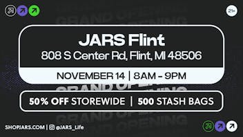 JARS Cannabis - Flint JARS Cannabis Flint - Grand Opening