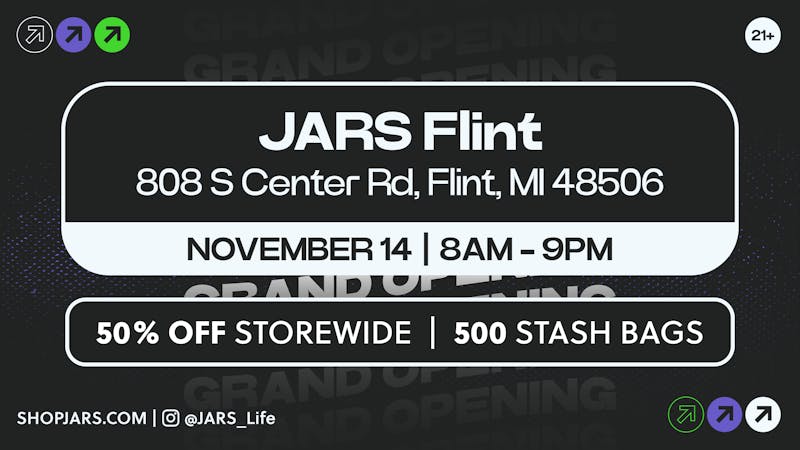 JARS Cannabis - Flint JARS Cannabis Flint - Grand Opening