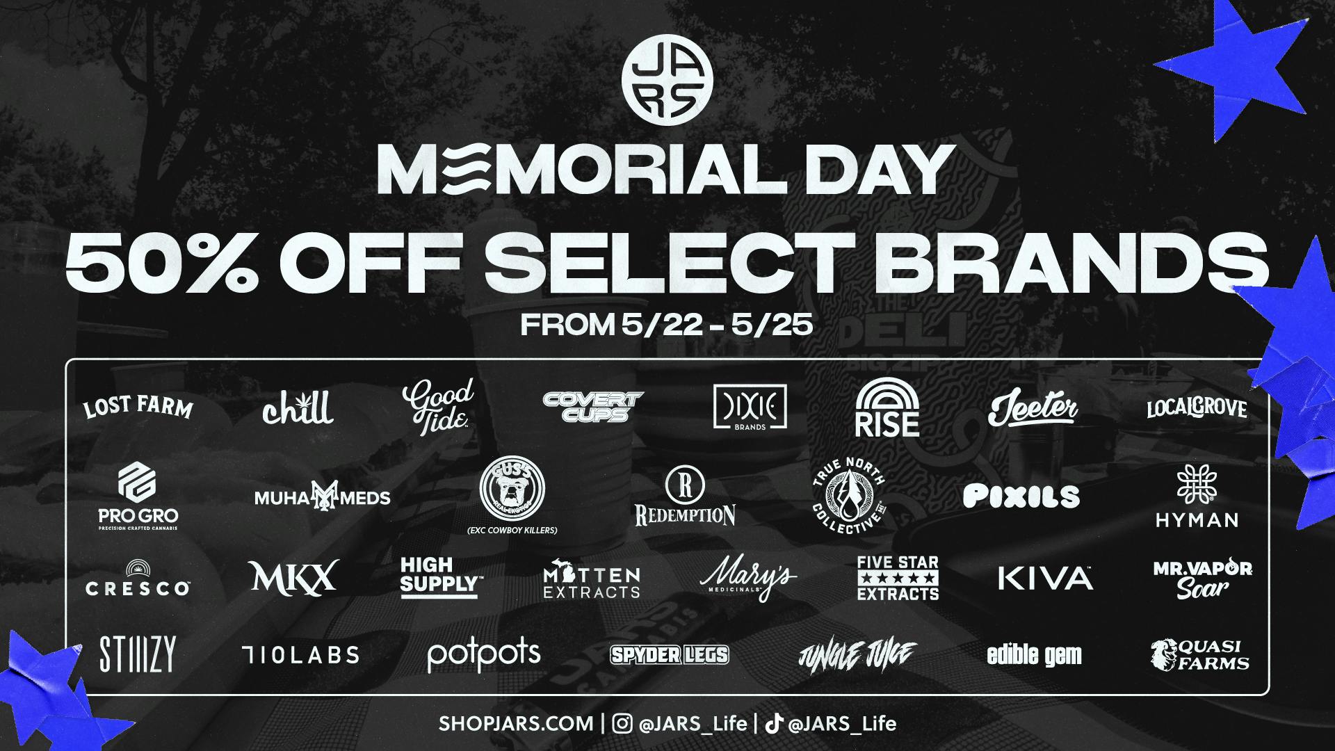 JARS Cannabis Delivery - Center Line Memorial Day: 50% off Select Brands