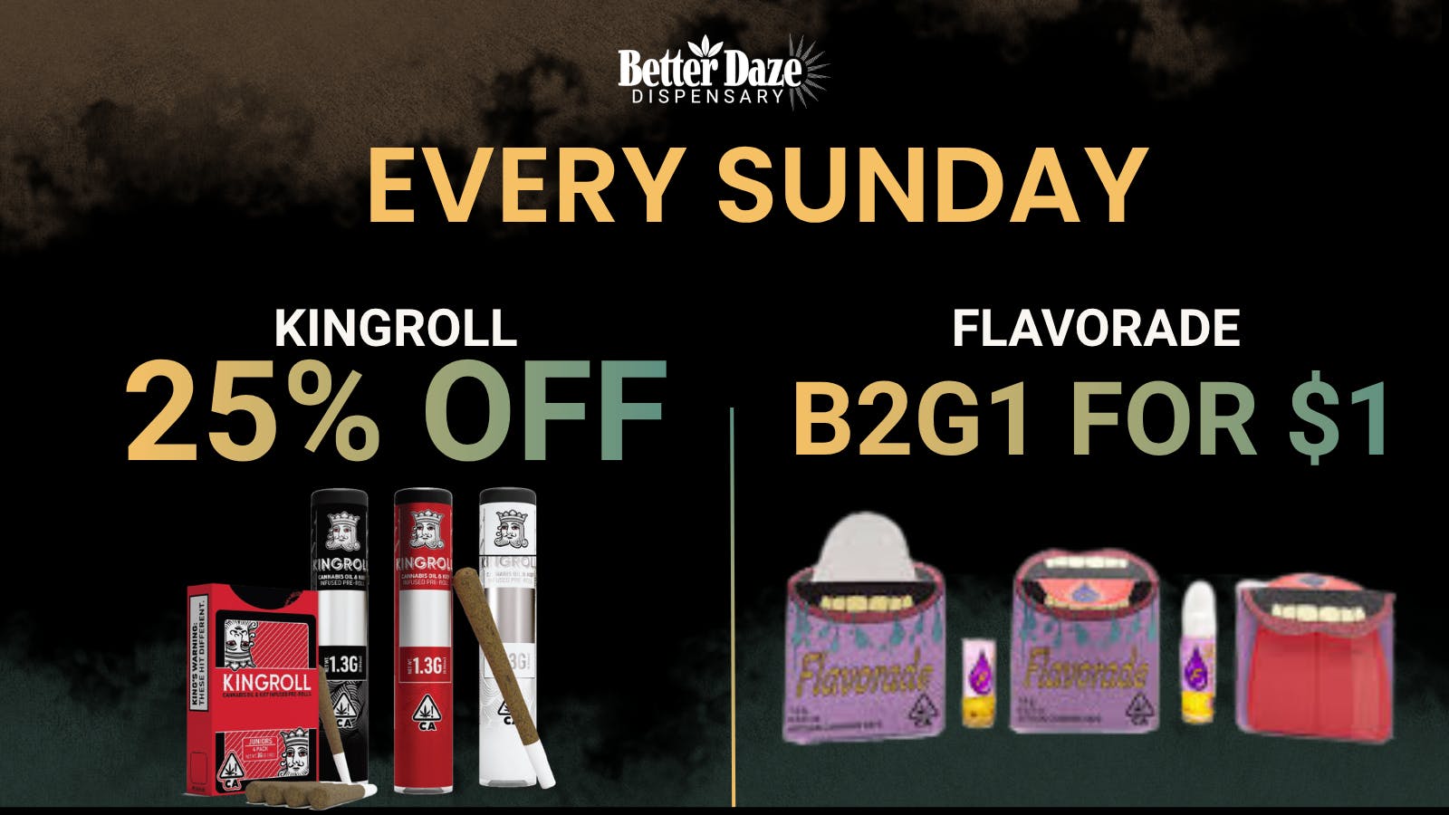 Better Daze Delivery - Covina Sunday Savings !