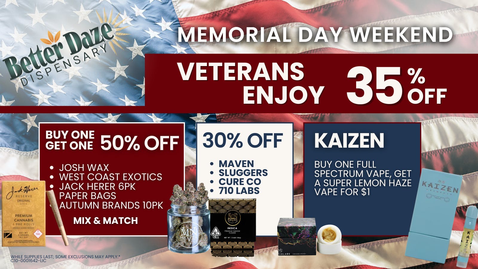 Better Daze Dispensary Memorial Weekend Savings