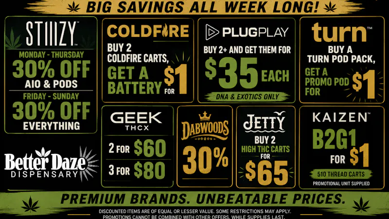 Better Daze Delivery - Covina INSANE PENJAMIN DEALS! $$$