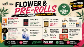 Better Daze Delivery - Covina Fire Flower Deals