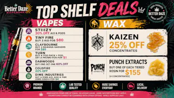Better Daze Delivery - Covina INSANE PENJAMIN AND WAX DEALS! $$$