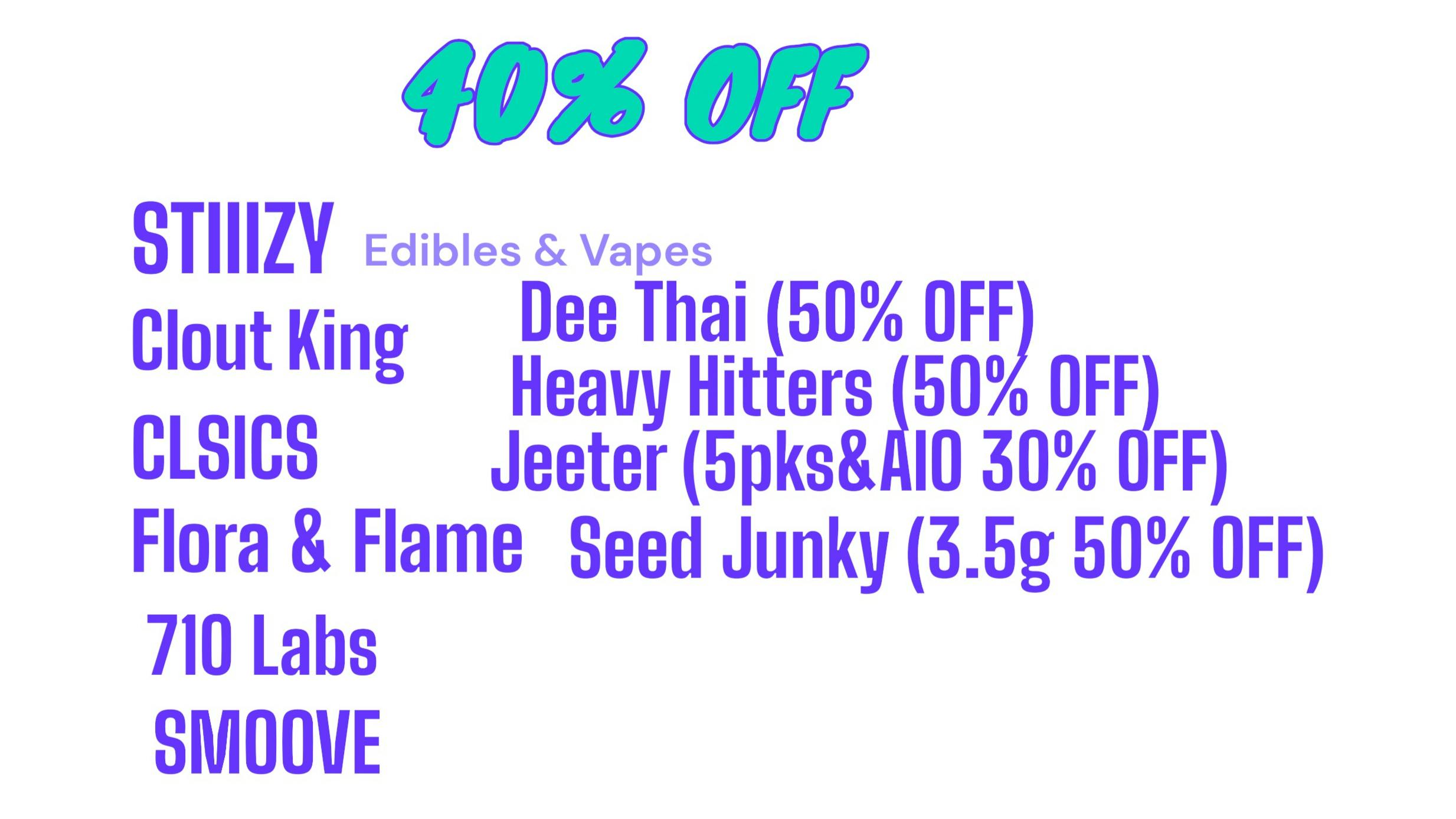 The Ounce 40% Seed Junky, Heavy Hittters, Clsics, 710 Labs