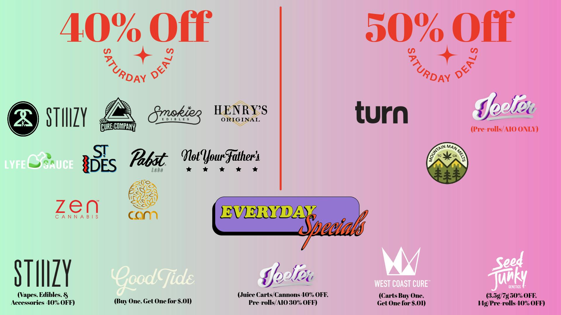 The Ounce 40% OFF 22k, Stiiizy, Jeeter, Cure Co