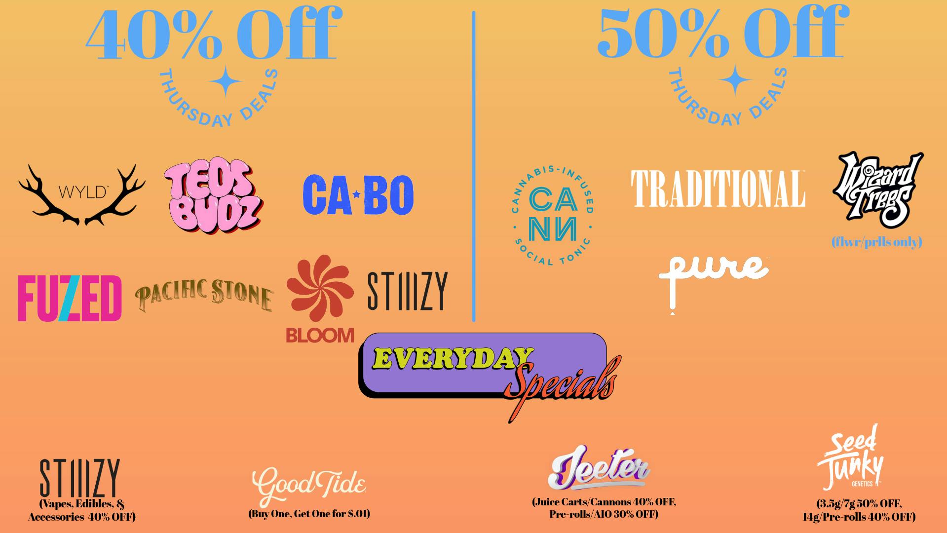 The Ounce 40% Off Teds, Wyld, jeeter ...