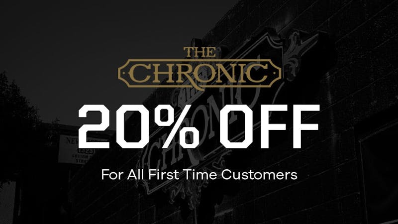 The Chronic FIRST TIME 20!