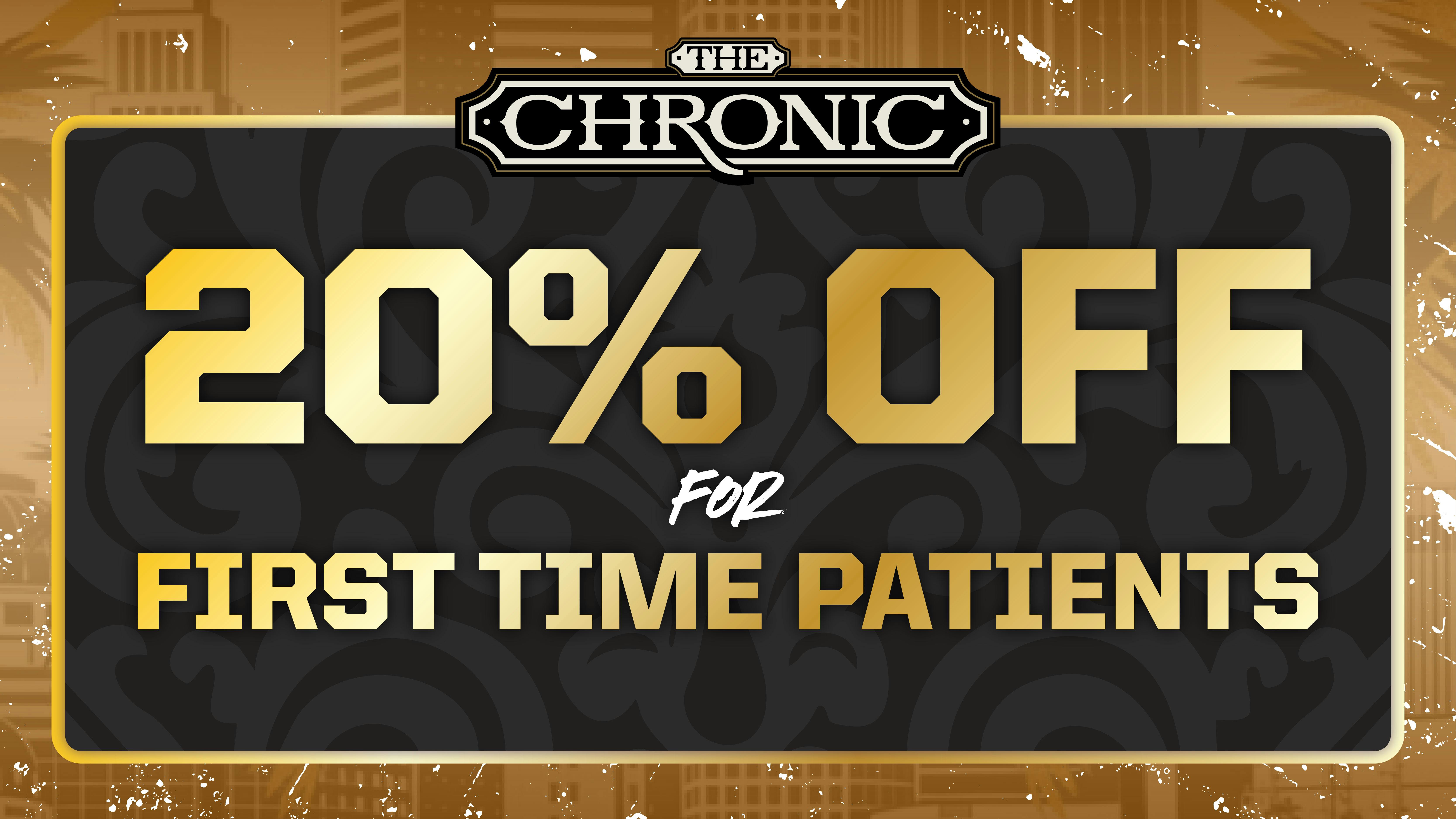 The Chronic ♠️ 20% OFF for FIRST TIME PATIENTS! ♠️