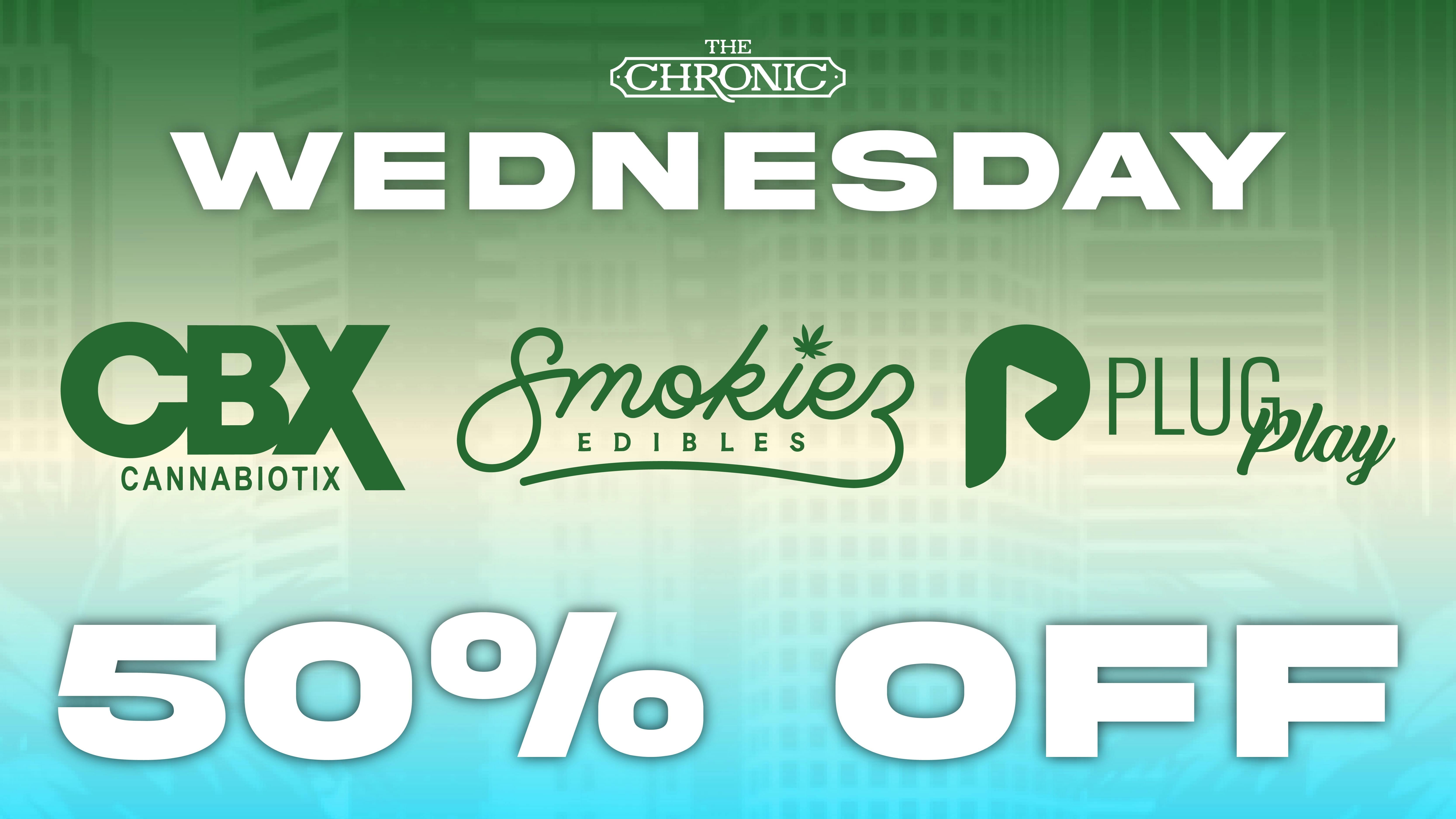 The Chronic 50% OFF CBX, PLUGPLAY, SMOKIEZ