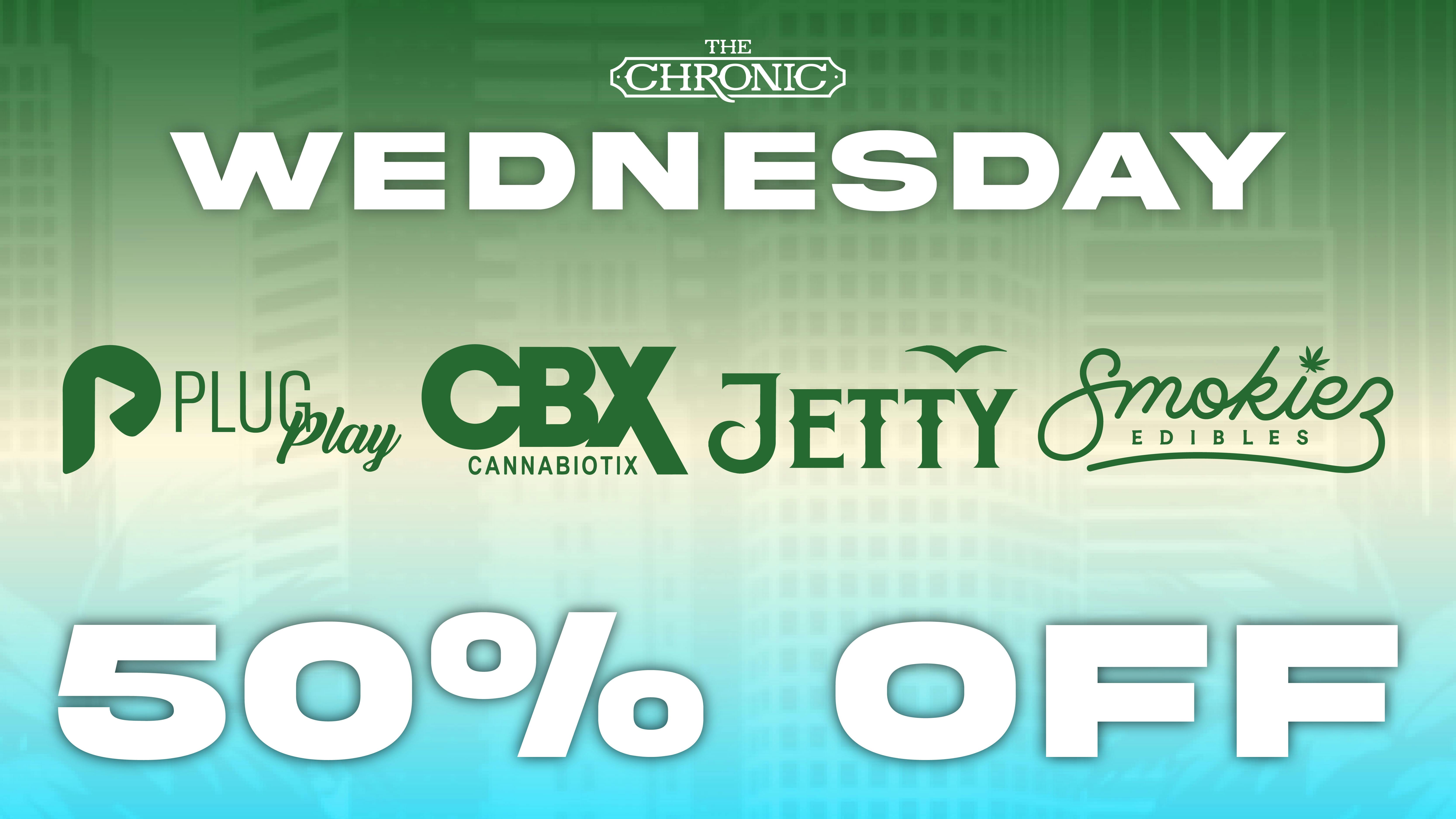 The Chronic 50% OFF CBX, PLUGPLAY, SMOKIEZ, JETTY